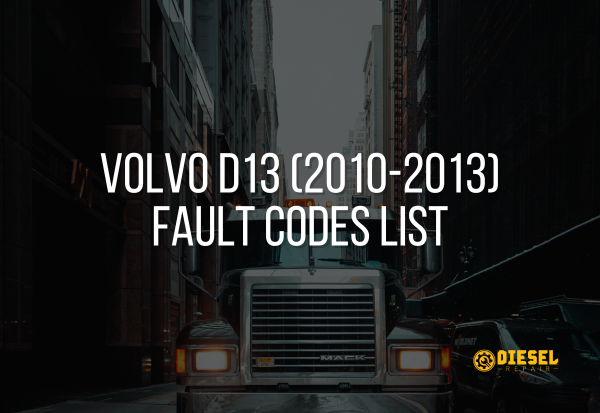 Volvo D13 (2010–2013) engine fault code reference image for Diesel Repair