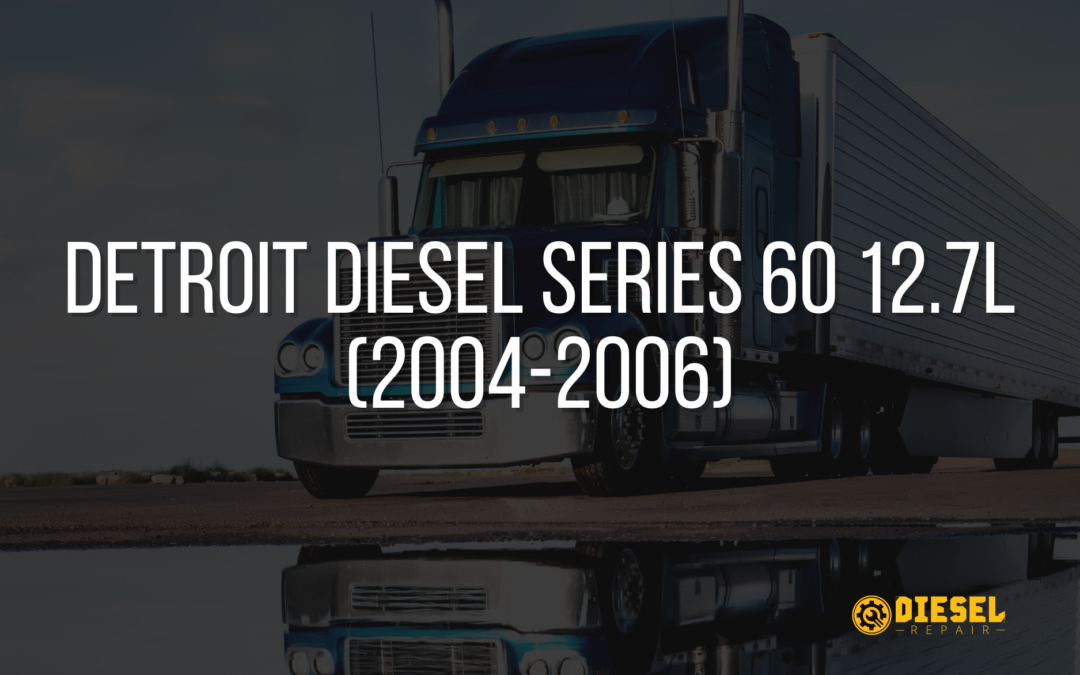 Fault code chart for Detroit Diesel Series 60 12.7L (2004–2006) engine models.