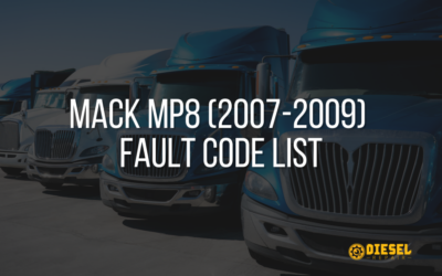 Mack MP8 (2007-2009)  Fault Code List