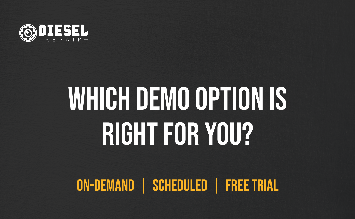 How to See Diesel Repair in Action: 3 Ways to Experience the Industry’s Most Robust Diesel Repair Software